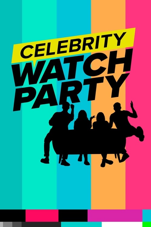 Poster della serie Celebrity Watch Party