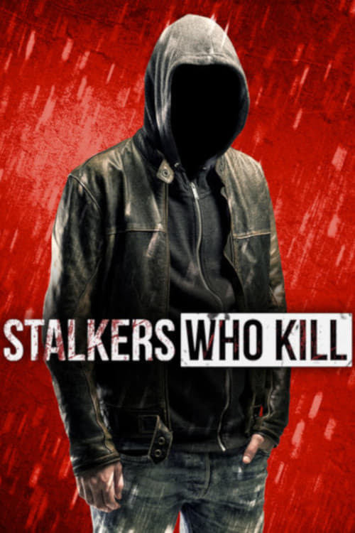 Poster della serie Stalkers Who Kill