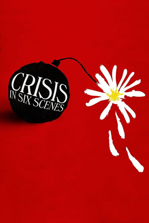Poster della serie Crisis in Six Scenes