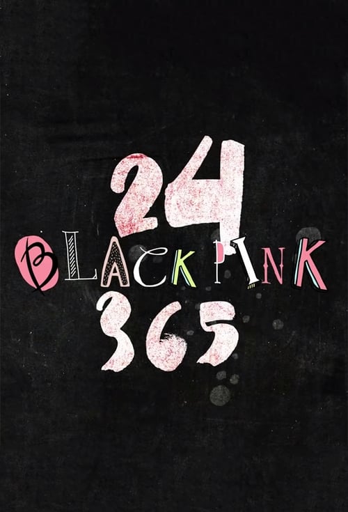 Poster della serie 24/365 with BLACKPINK