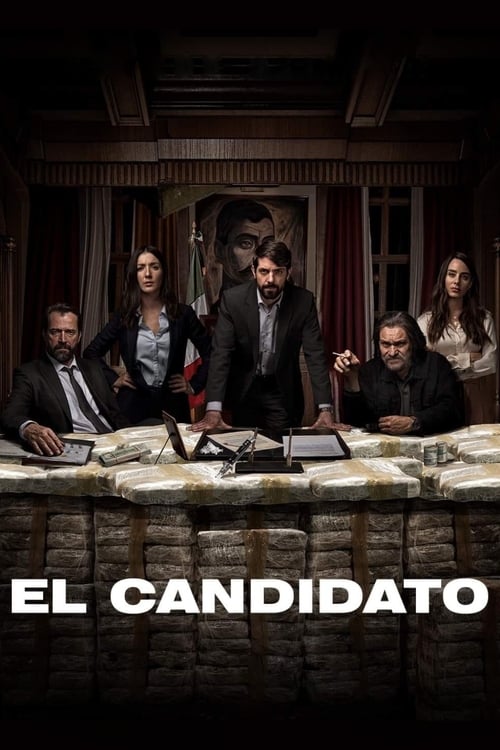 Poster della serie El Candidato