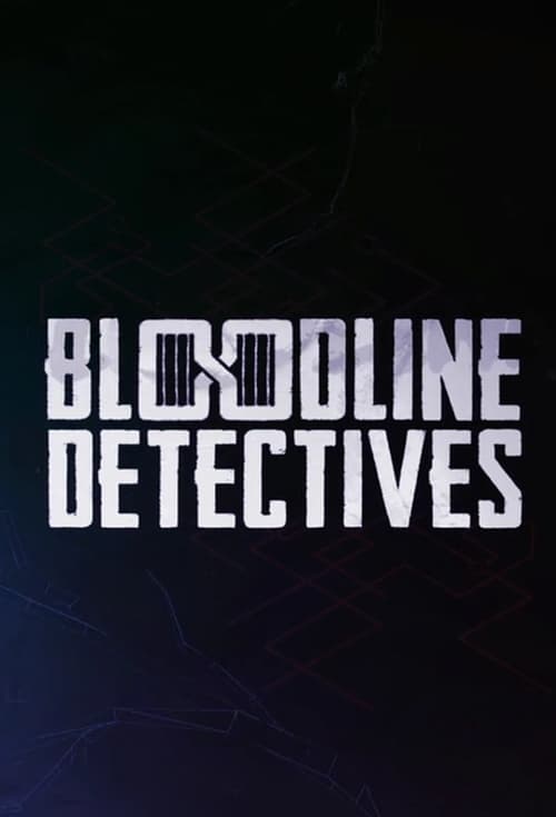 Poster della serie Bloodline Detectives