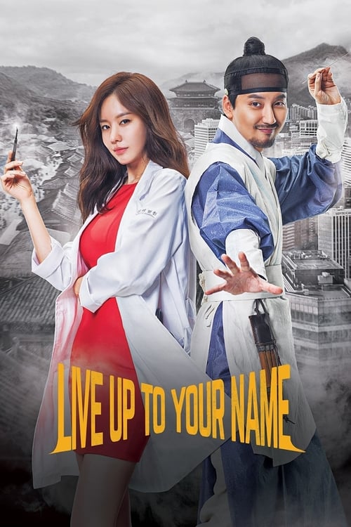 Poster della serie Live Up To Your Name