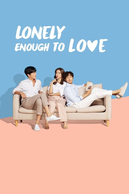 Poster della serie Lonely Enough to Love!