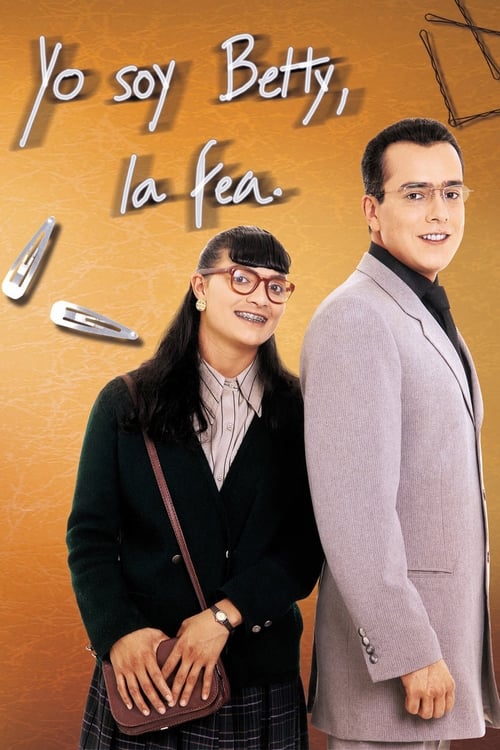 Poster della serie Yo soy Betty, la fea