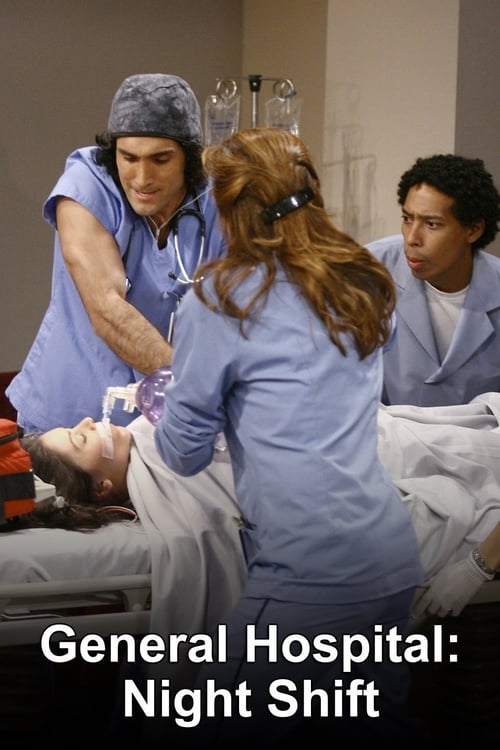 Poster della serie General Hospital: Night Shift