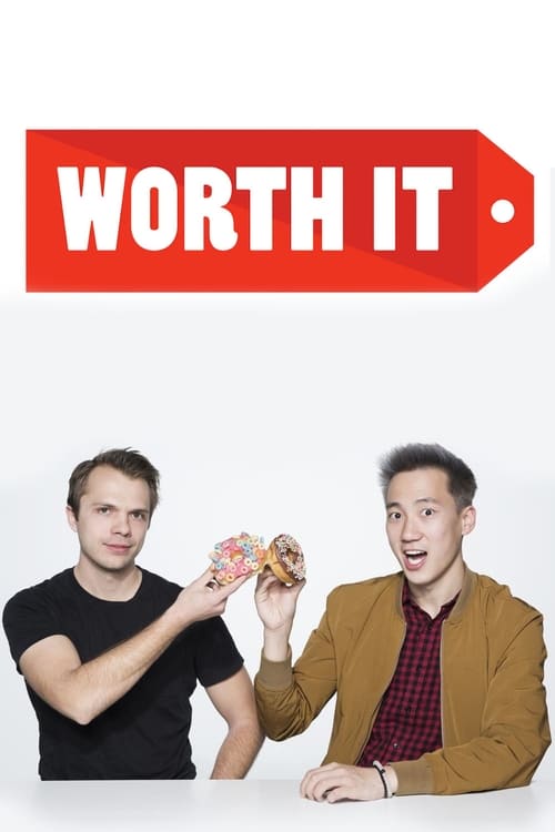 Poster della serie Worth It