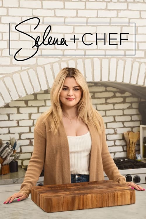 Poster della serie Selena + Chef