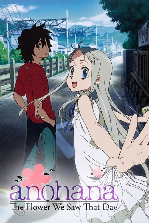 Poster della serie AnoHana: The Flower We Saw That Day