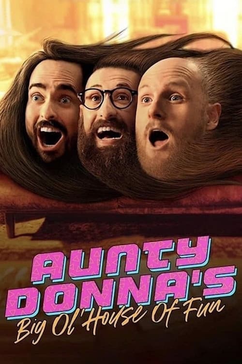 Poster della serie Aunty Donna's Big Ol House of Fun