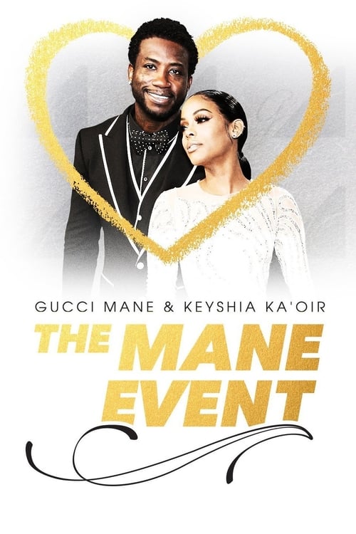 Poster della serie Gucci Mane & Keyshia Ka'oir: The Mane Event