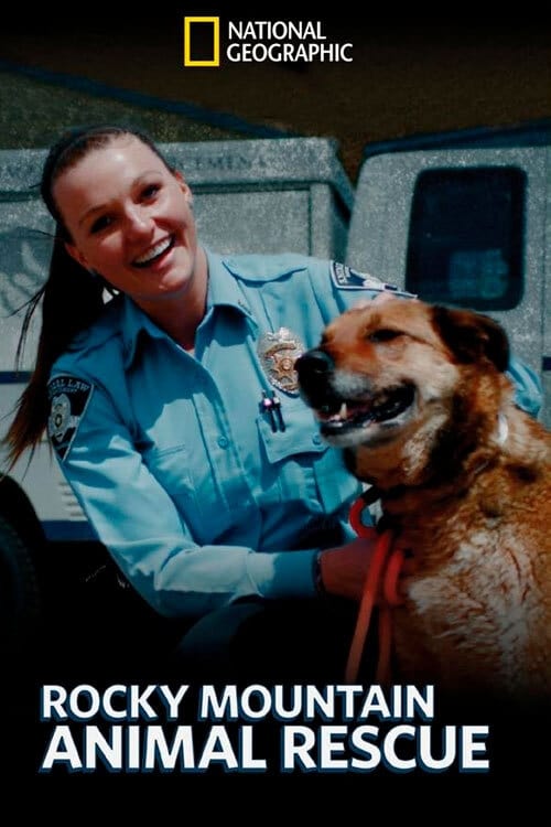 Poster della serie Rocky Mountain Animal Rescue