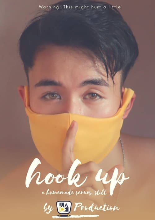 Poster della serie Hook Up: A Homemade Series