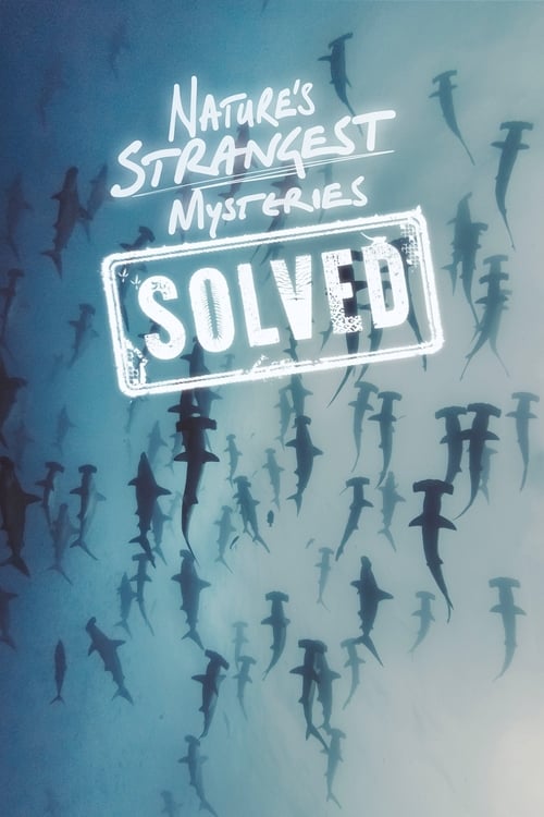 Poster della serie Nature's Strangest Mysteries: Solved