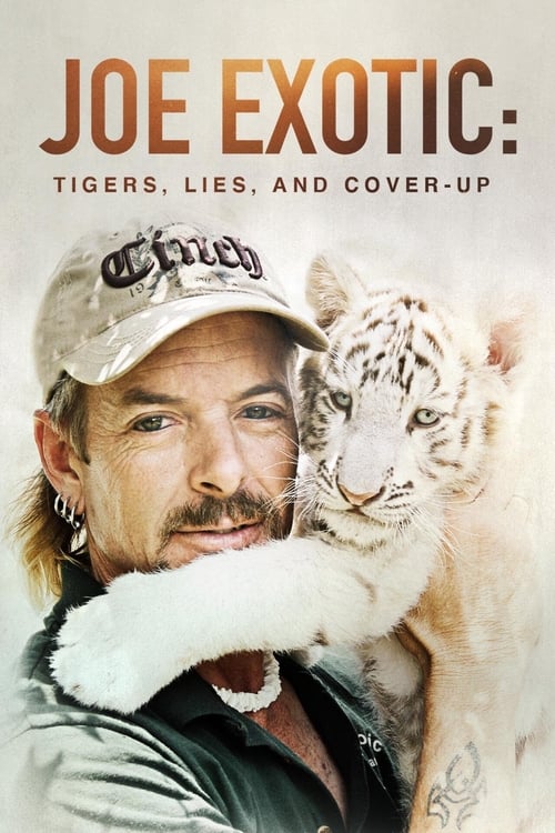 Poster della serie Joe Exotic: Tigers, Lies and Cover-Up