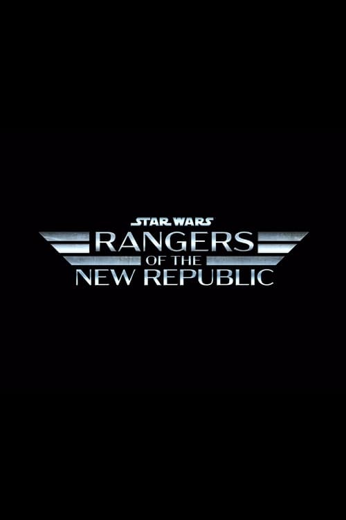 Poster della serie Rangers of the New Republic