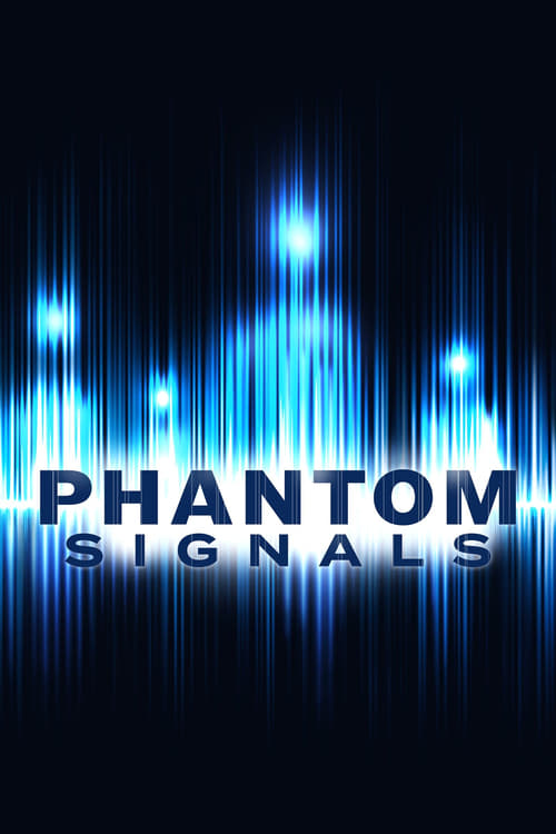 Poster della serie Phantom Signals
