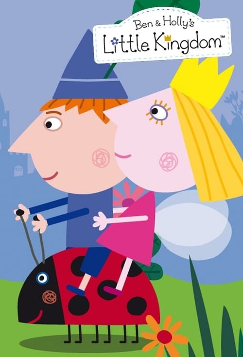 Poster della serie Ben & Holly's Little Kingdom