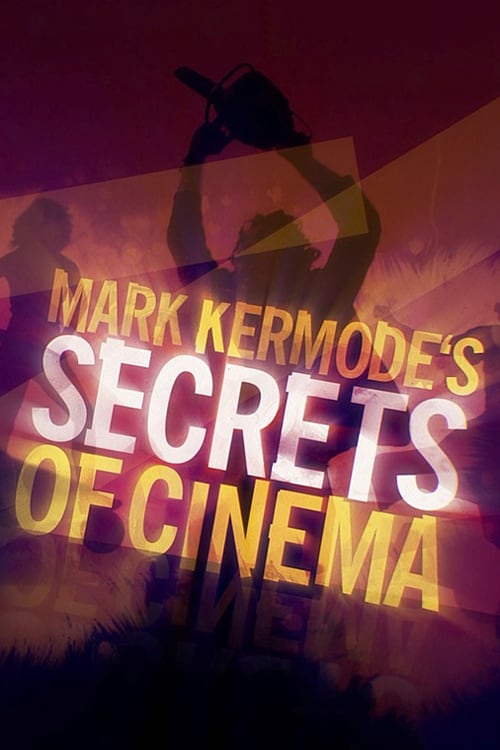 Poster della serie Mark Kermode's Secrets of Cinema