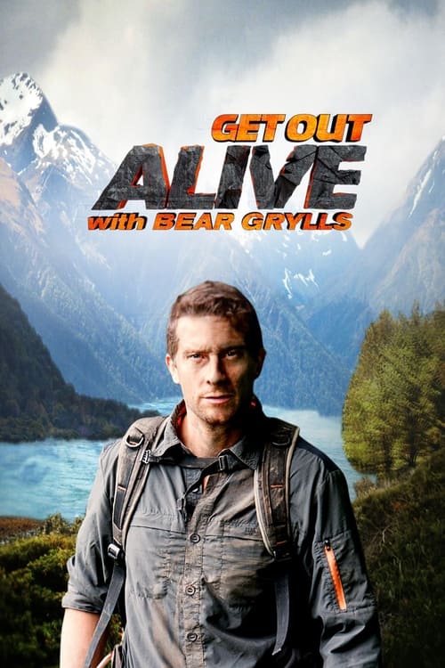 Poster della serie Get Out Alive with Bear Grylls