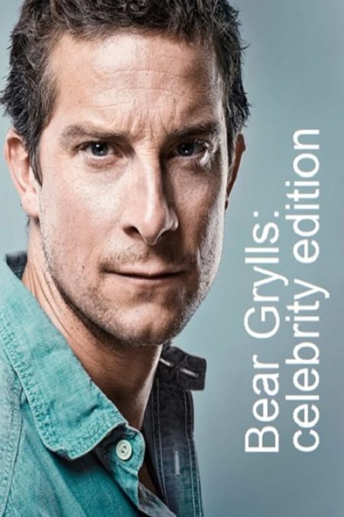 Poster della serie Celebrity Island with Bear Grylls