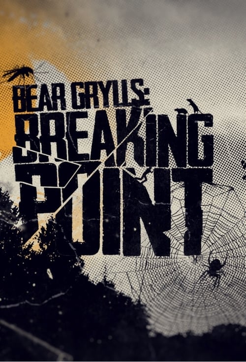 Poster della serie Bear Grylls: Breaking Point