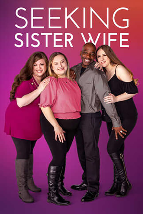 Poster della serie Seeking Sister Wife