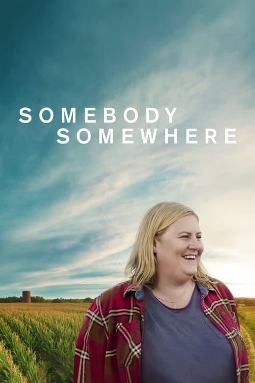 Poster della serie Somebody Somewhere