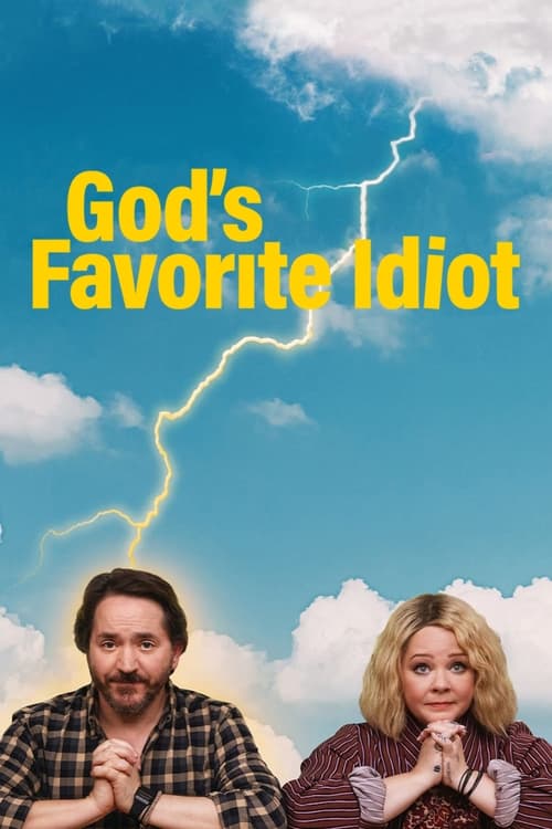 Poster della serie God's Favorite Idiot