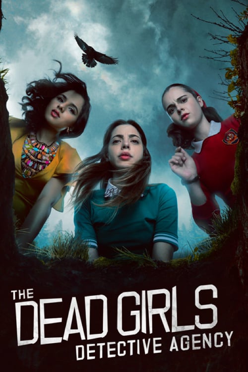 Poster della serie The Dead Girls Detective Agency