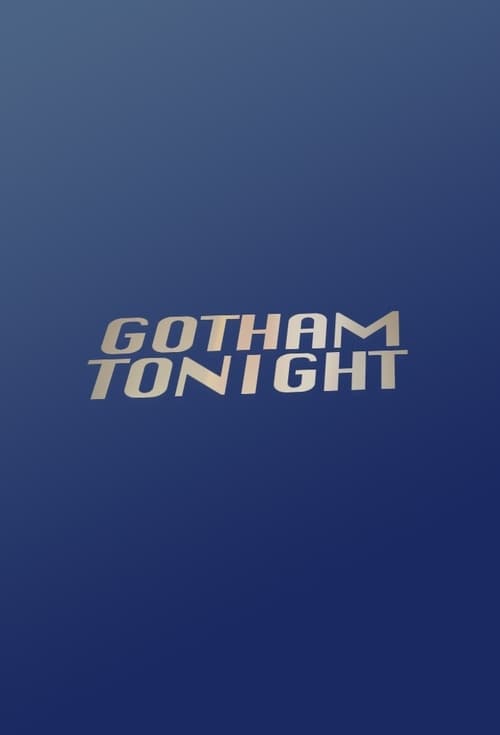 Poster della serie Gotham Tonight