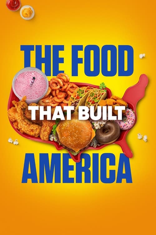 Poster della serie The Food That Built America