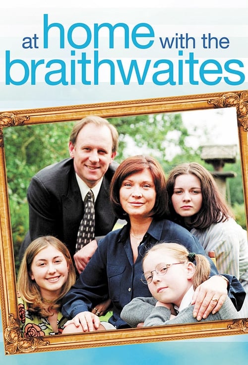 Poster della serie At Home with the Braithwaites