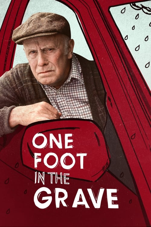 Poster della serie One Foot In the Grave