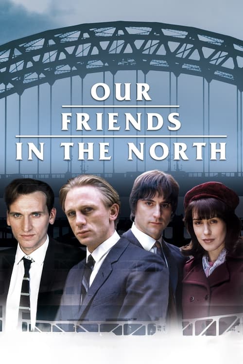 Poster della serie Our Friends in the North