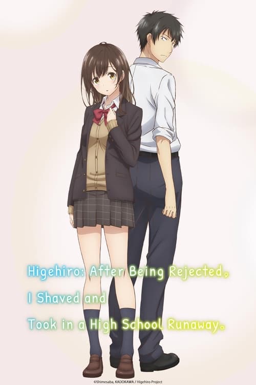 Poster della serie Higehiro: After Being Rejected, I Shaved and Took in a High School Runaway