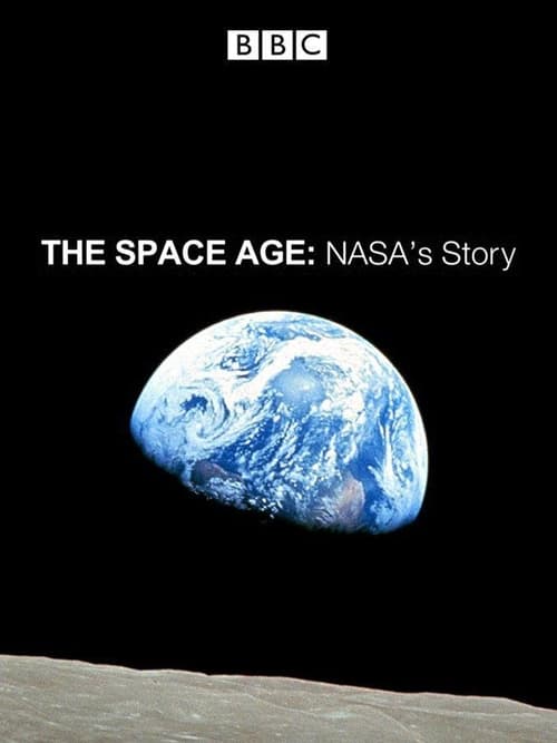 Poster della serie The Space Age: NASA's Story