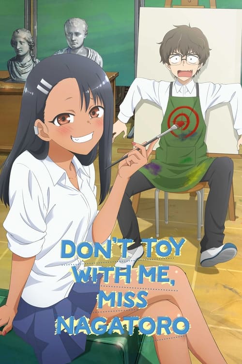Poster della serie Don't Toy With Me, Miss Nagatoro