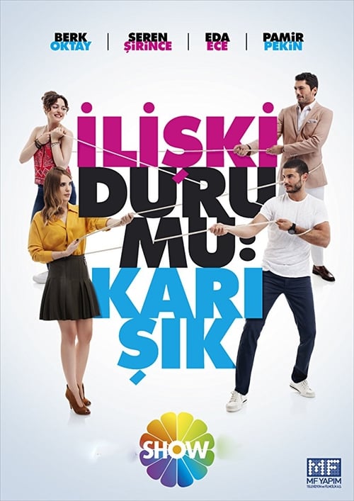 Poster della serie İlişki Durumu: Karışık