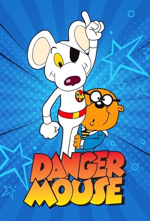 Poster della serie Danger Mouse