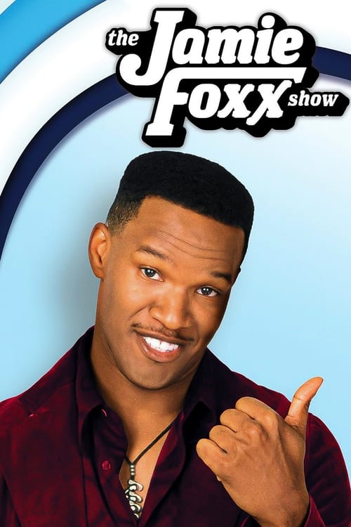 Poster della serie The Jamie Foxx Show