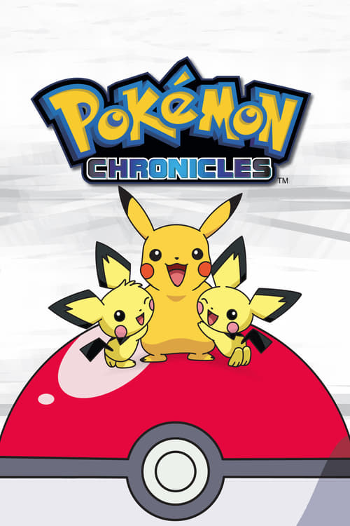 Poster della serie Pokémon Chronicles