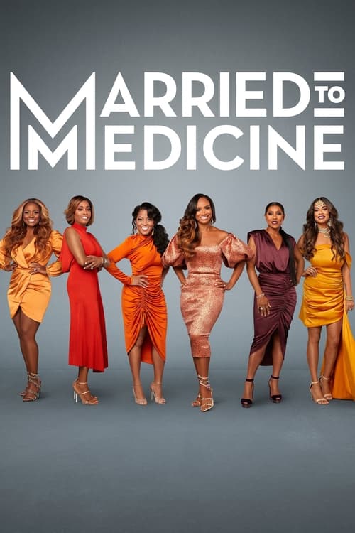 Poster della serie Married to Medicine