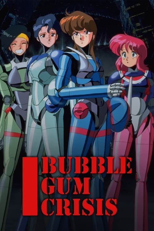Poster della serie Bubblegum Crisis
