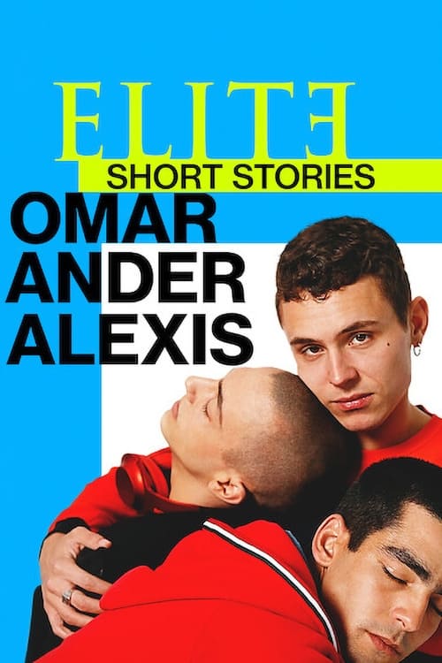 Poster della serie Elite Short Stories: Omar Ander Alexis