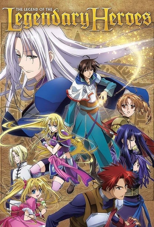 Poster della serie The Legend of the Legendary Heroes