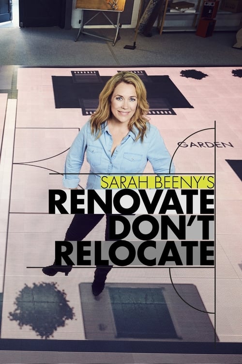 Poster della serie Sarah Beeny's Renovate Don't Relocate