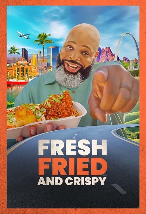 Poster della serie Fresh, Fried & Crispy