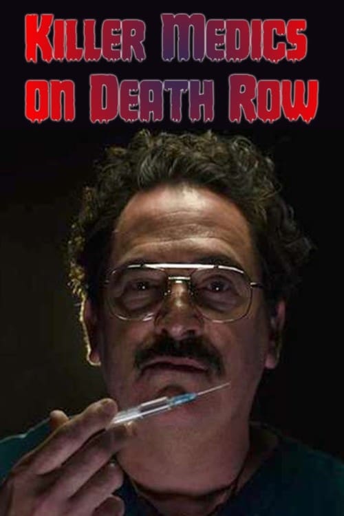 Poster della serie Killer Medics On Death Row