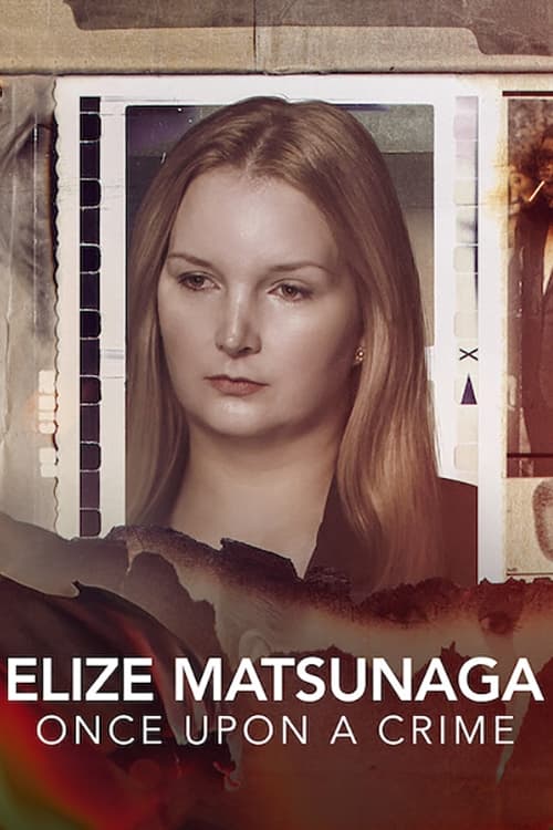 Poster della serie Elize Matsunaga: Once Upon a Crime